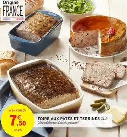 Intermarché Hyper Foire aux pâtés et terrines offre
