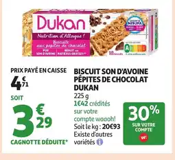 Auchan DUKAN Biscuits son d'avoine pépites de chocolat offre