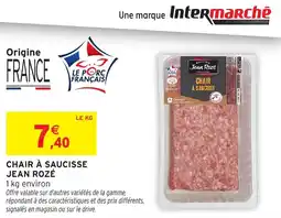 Intermarché Hyper Chair à saucisse jean rozé offre