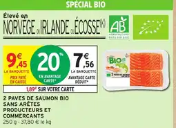 Intermarché Hyper 2 paves de saumon bio sans arêtes producteurs et commercants offre