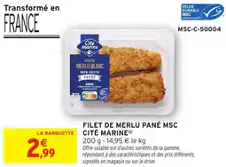 Intermarché Hyper Filet de merlu pané msc cité marine offre