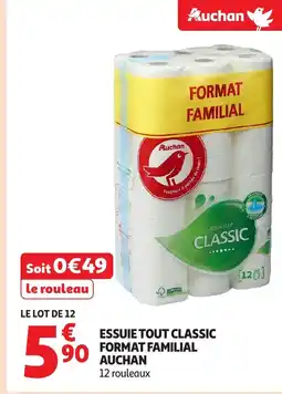 Auchan AUCHAN Essuie tout classic format familial offre
