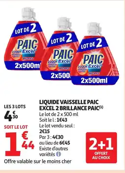 Auchan PAIC Liquide vaisselle paic excel 2 brillance offre