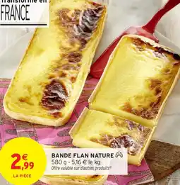 Intermarché Hyper Bande flan nature offre