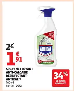 Auchan ANTIKAL Spray nettoyant anti-calcaire désinfectant offre