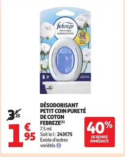 Auchan FEBREZE Désodorisant petit coin pureté de coton offre