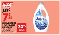 Auchan DASH Lessive liquide 2 en 1 envolée d'air offre