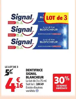 Auchan Dentifrice signal blancheur offre