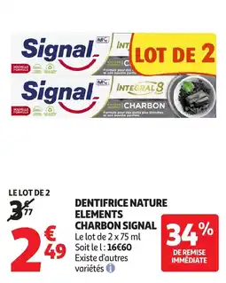 Auchan SIGNAL Dentifrice nature elements charbon offre