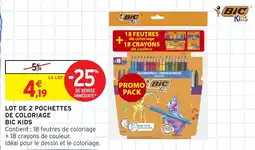 Intermarché Hyper Lot de 2 pochettes de coloriage bic kids offre