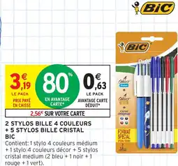 Intermarché Hyper 2 stylos bille 4 couleurs + 5 stylos bille cristal bic offre
