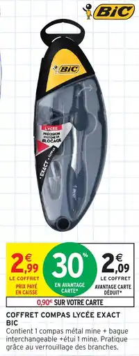 Intermarché Hyper Coffret compas lycée exact bic offre