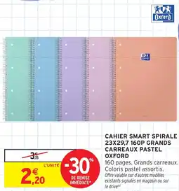 Intermarché Hyper Cahier smart spirale 23x29,7 160p grands carreaux pastel oxford offre