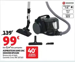 Auchan HOOVER Aspirateur sans sac HP210H offre