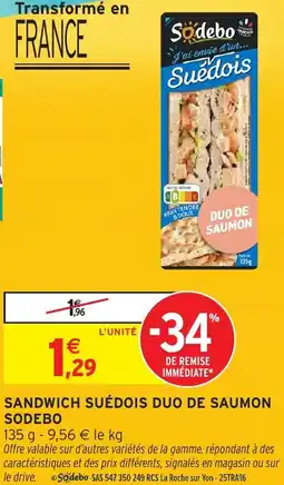 Intermarché Hyper Sandwich suédois duo de saumon sodebo offre