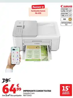 Auchan CANON Imprimante TS47561 offre