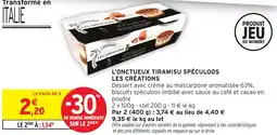 Intermarché Hyper L'onctueux tiramisu spéculoos les créations offre