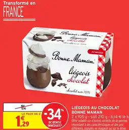 Intermarché Hyper Liégeois au chocolat bonne maman offre