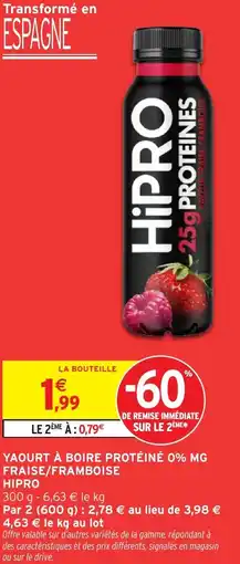 Intermarché Hyper Yaourt à boire protéiné 0% mg fraise framboise hipro offre