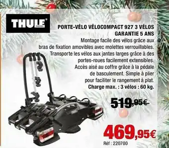 Porte-vélo Vélocompact 927 3 Vélos Garantie 5 Ans Thule