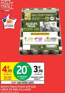 Intermarché Hyper Oeufs frais plein air x20 l'œuf de nos villages offre