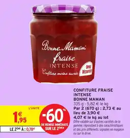 Intermarché Hyper Confiture fraise intense bonne maman offre