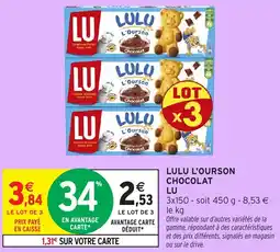 Intermarché Hyper Lulu l'ourson chocolat lu offre