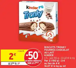 Intermarché Hyper Biscuits tronky fourrés chocolat au lait kinder offre