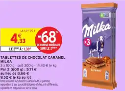 Intermarché Hyper Tablettes de chocolat caramel milka offre