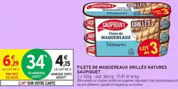 Intermarché Hyper Filets de maquereaux grillés natures saupiquet offre
