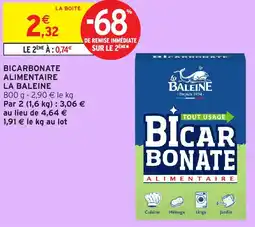 Intermarché Hyper Bicarbonate alimentaire la baleine offre