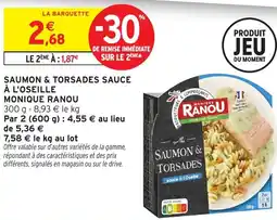 Intermarché Hyper Saumon & torsades sauce à l'oseille monique ranou offre