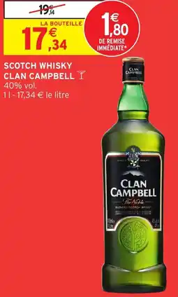 Intermarché Hyper Scotch whisky clan campbell offre