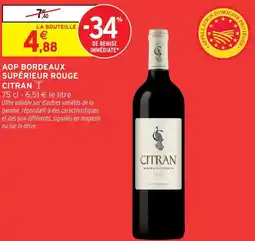 Intermarché Hyper Aop bordeaux supérieur rouge citran offre
