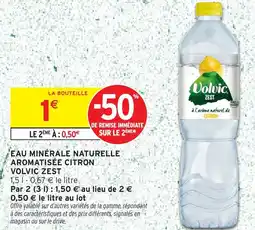 Intermarché Hyper Eau minérale naturelle aromatisée citron volvic zest offre