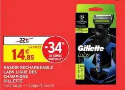 Intermarché Hyper Rasoir rechargeable labs ligue des champions gillette offre