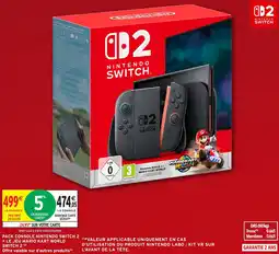 Intermarché Hyper Pack console nintendo switch 2 + le jeu mario kart world switch 2 offre