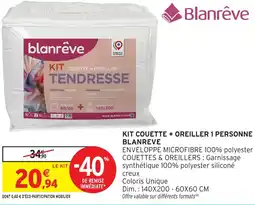 Intermarché Hyper Kit couette + oreiller 1 personne blanreve offre