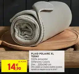 Intermarché Hyper Plaid polaire xl today offre
