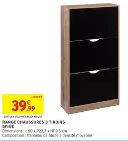 Intermarché Hyper Range chaussures 3 tiroirs 5five offre