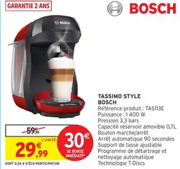 Intermarché Hyper Tassimo style bosch offre