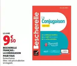 Auchan Supermarché Tous - bescherelle francais: la conjugaison pour tous offre