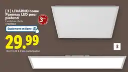 Lidl LIVARNO LIVARNO Panneau led pour plafond offre