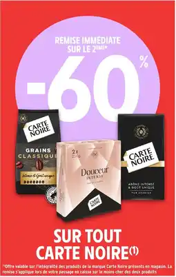 Intermarché CARTE NOIRE Sur tout offre