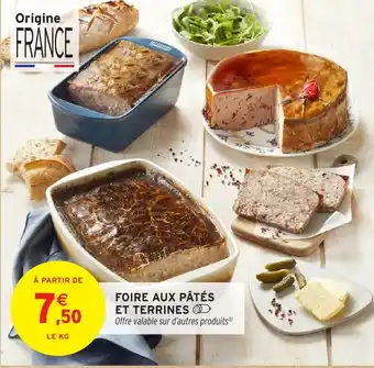 Intermarché Foire aux pâtés et terrines offre