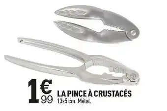 Centrakor La pince à crustacés offre