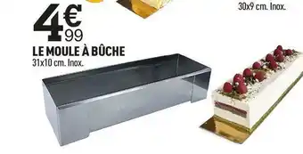 Centrakor Le moule à bûche offre