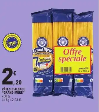 E.Leclerc Express GRAND-MÈRE Pâtes d'alsace offre