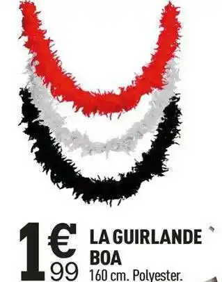 Centrakor La guirlande boa offre