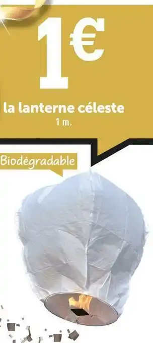 Centrakor La lanterne céleste offre